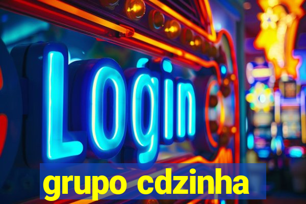 grupo cdzinha